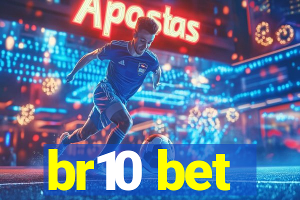 br10 bet